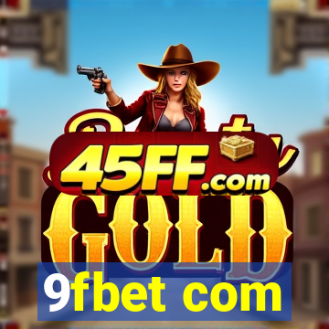 9fbet com